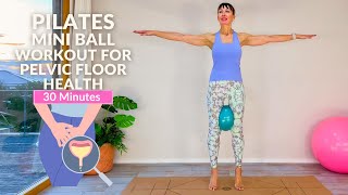 Pilates Mini Ball Workout for Beginners and Seniors  Improve Pelvic Floor Health  30 Minutes [upl. by Siulesoj]