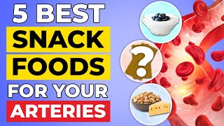 5 Delicious Snack Foods That Clear Clogged Arteries and Lower Blood Sugar [upl. by Noemys]