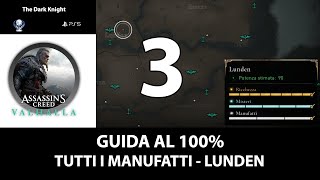 Assassins Creed Valhalla  PS5  100  Tutti i Manufatti  Lunden [upl. by Ranie]