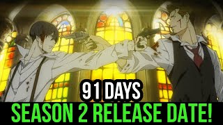 91 DAYS SEASON 2 RELEASE DATE [upl. by Neitsirhc]