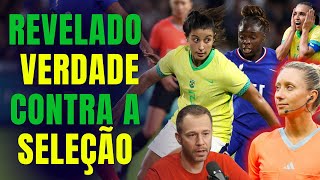 PROVADO COMENTARISTA PROVA QUE ARBITRA PREJUDIDOU A SELEÇÃO BRASILEIRA FEMININA TIAGO LEIFERT FALA [upl. by Iveksarap805]