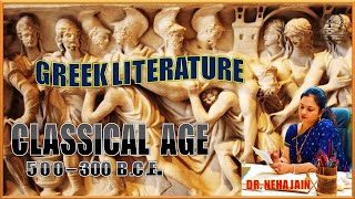 3rd AGE OF GREEK LITERATURE  CLASSICAL AGE POETS 500300 bce greekliterature 8527905651 ugc [upl. by Atnwahsal85]