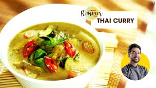 Veg Thai green Curry  ग्रीनथाई करी की होटल जैसी रेसिपी  Thai शेफ़ सीफ़ा द्वारा । Chef Ranveer Brar [upl. by Adnohrahs]