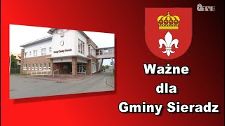 WAŻNE DLA GMINY SIERADZ  Nowy skład i nowe wyzwania czyli pierwsza sesja Rady Gminy [upl. by Inavoj290]