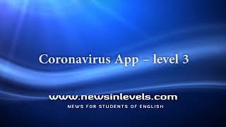 Coronavirus App – level 3 [upl. by Quartis353]