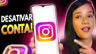 Como DESATIVAR CONTA do INSTAGRAM TEMPORARIAMENTE  Atualizado 2024 [upl. by Perpetua]