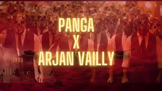 Arjan Vailly X Panga Full Song  Bhupinder Babbal Yo Yo Honey Singh Diljit Dosanjh  Raghav Malhotra [upl. by Phipps470]