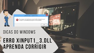 Como Resolver Erro Xinput13dll em Games ou Programas [upl. by Aicilegna]