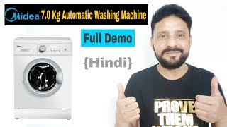 Midea 7 KG Automatic Front Loading Washing Machine  How to wash Clothes  Full Demo  Hindi [upl. by Aileon]