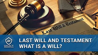 Last will and testament What is a will [upl. by Eniad]