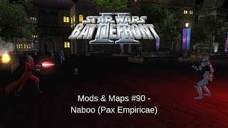 Star Wars Battlefront 2 Remaster Pax Empiricae Naboo Side Empire [upl. by Leduar]