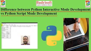 Difference between Python Interactive Mode Development and Python Script Mode Development [upl. by Epoh582]