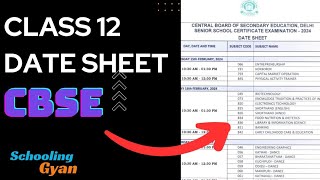 CBSE Class 12 DatesheetClass 12 Board Schooling gyan [upl. by Aronas771]