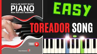 Toreador Song from Carmen Bizet March of the Toreadors Easy Piano Sheet Music for Beginners Tutorial [upl. by Ursala]