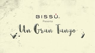 BISSÚ – UN GRAN TANGO HistoriasAbsurdas [upl. by Trev649]