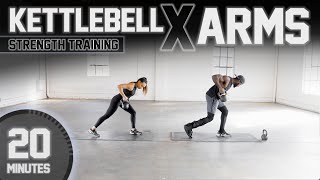 20 Minute Upper Body Kettlebell Workout Strength Training  Arms [upl. by Schaab]