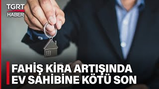 Fahiş Kira Artışına Karşı Yeni Düzenlemeler Yolda Ev Sahipleri Bunlara Dikkat  TGRT Haber [upl. by Nodnal]