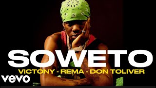 Victony  Soweto Feat Rema  Don Toliver amp Tempoe Remix Official Video Edit [upl. by Crain]