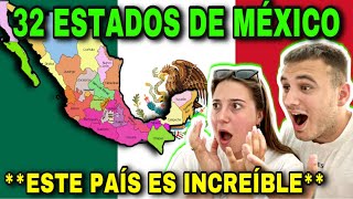 REACCIÓN a LOS 32 ESTADOS DE MÉXICO 🇲🇽 país de fantasía [upl. by Htebasyle461]