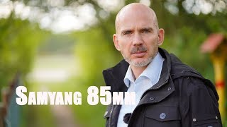 Samyang 85mm an Sony Kamera Review  Testbericht [upl. by Ecirbaf]