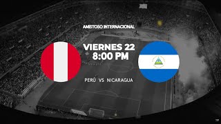 PERÚ vs NICARAGUA EN VIVO sigue el primer partido de la era Fossati en Movistar Deportes [upl. by Ahgiela]