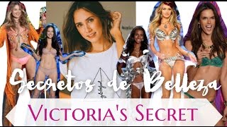 8 SECRETOS de Belleza de VICTORIAS SECRET ♥ happysunnyflowers [upl. by Ahseuqram]