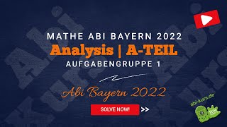 Mathe Abi 2022  Bayern  Analysis A1  Lösung  abikursde [upl. by Emse111]