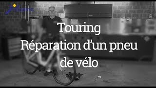 Réparation dun pneu de vélo Touring [upl. by Aelak]