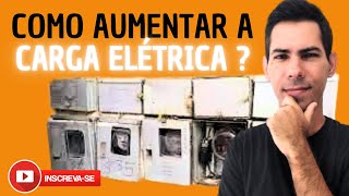 COMO SOLICITAR AUMENTO DE CARGA ELÉTRICA [upl. by Attenev]