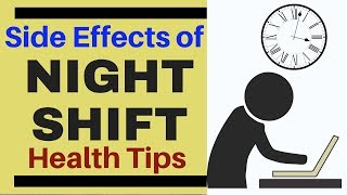 Night Shifts Problems And Night Shift Health Tips You Must Know [upl. by Aurthur]