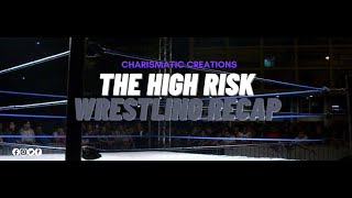 The High Risk Wrestling Recap  65  090924 [upl. by Analos]