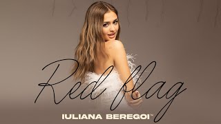 Iuliana Beregoi  Red Flag  Official Video [upl. by Slrahc337]