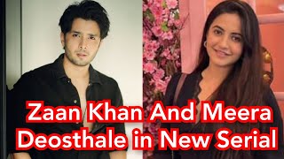 Zaan Khan And Meera Deosthale in New Serial On Sony Tv By JD Majethia [upl. by Carrew]