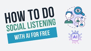 How To Do Social Listening For Free With AI [upl. by Lynea]