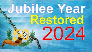 Jubilee Year Restored 2024  Proved by Archeology  70th Jubilee Begins September 19th 2024 [upl. by Nosnibor]