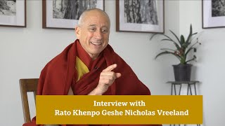 Perspective with Rato Khenpo Geshe Nicholas Vreeland [upl. by Rhea386]