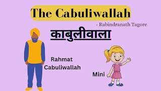 Cabuliwallah by Rabindranath Tagore in Hindi  काबुलीवाला की कहानी  Kabuliwala in Hindi  tagore [upl. by Mas]