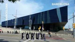 Barcelona Forum [upl. by Fineberg]