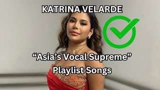 quotKatrina Velarde The Ultimate Vocal Powerhousequot or quotUnforgettable Covers by Katrina Velardequot [upl. by Irik303]