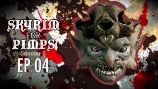 Skyrim For Pimps  General Burnside S5E04  Companions Walkthrough [upl. by Madlen]