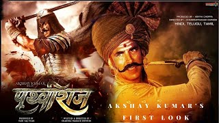 PRITHVIRAJ CHAUHAN  FIRST LOOK  Akshay Kumar [upl. by Suiravat]