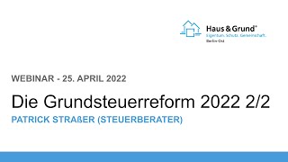 Teil 22 Webinar GrundsteuerReform 2022 Alles was Eigentümer undoder Vermieter wissen müssen [upl. by Karissa189]