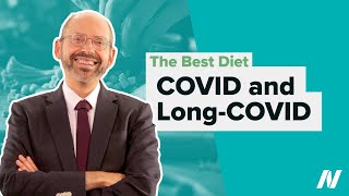 The Best Diet for COVID and LongCOVID [upl. by Ahsahtan]