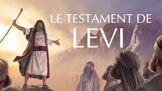 Testament des 12 Patriarches Livre Audio Levi [upl. by Woodhouse]