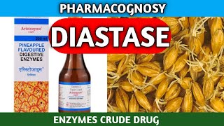 Diastase Pharmacognosy  Diastase  Enzyme Crude Drug [upl. by Romeo]