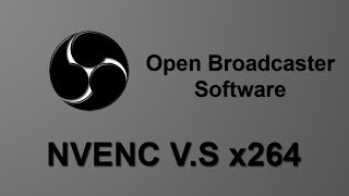 OBS  NVENC vs x264 Comparison [upl. by Pugh968]