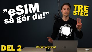 eSIM  Tre steg så gör du [upl. by Yemarej]