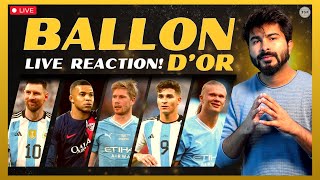 Ballon dOr Ceremony LIVE Reaction amp Watchalong  Messi vs Haaland Who Will Win [upl. by Tally]