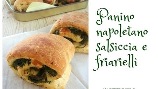 Panino napoletano salsiccia e friarielli [upl. by Lertsek]