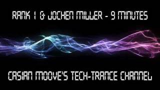 Rank 1 amp Jochen Miller  9 Minutes [upl. by Aciretnahs]